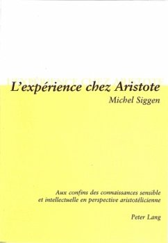 L'expérience chez Aristote - Siggen, Michel