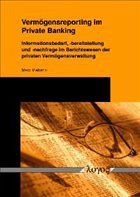 Vermögensreporting im Private Banking