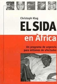 El Sida en Africa - Klug, Christoph