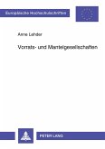 Vorrats- und Mantelgesellschaften