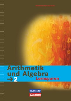 Arithmetik und Algebra / Aufgabenbuch 2: Lernspuren Heft 2