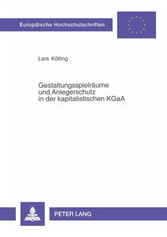 Cover Gestaltungsspielräume und Anlegerschutz in der kapitalistischen KGaA