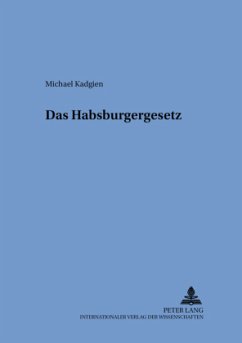 Das Habsburgergesetz - Kadgien, Michael