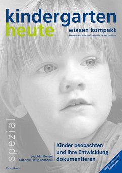 Kinder beobachten und ihre Entwicklung dokumentieren - Bensel, Joachim;Haug-Schnabel, Gabriele