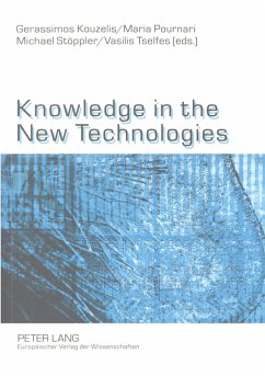 Knowledge in the New Technologies