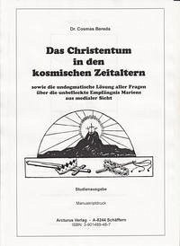 Das Christentum in den kosmischen Zeitaltern - Bereda, Cosmas