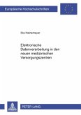 Elektronische Datenverarbeitung in den neuen medizinischen Versorgungssystemen Elektronische Datenverarbeitung in den neuen medizinischen Versorgungssystemen