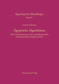 Ägyptische Algorithmen - Imhausen, Annette
