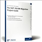 The SAP OS/DB Migration Project Guide