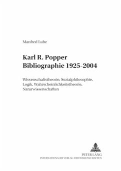 Karl R. Popper Bibliographie 1925-2004 - Lube, Manfred