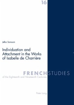 Individuation and Attachment in the Works of Isabelle de Charrière - Samsom, Jelka