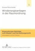 Windenergieanlagen in der Raumordnung