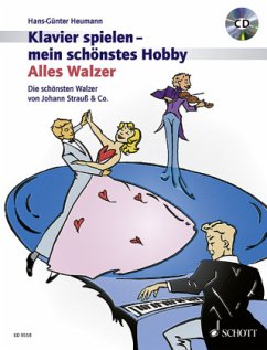 Klavier spielen - mein schönstes Hobby - Alles Walzer!, m. Audio-CD