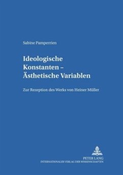 Ideologische Konstanten - Ästhetische Variablen - Pamperrien, Sabine