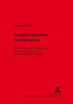 Computergestützte Transkription - Schmidt, Thomas