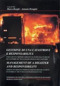 Gestione di una catastrofe e responsabilità Management of a disaster and responsibility