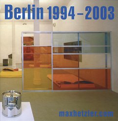 Cover Galerie Max Hetzler: Berlin 1994-2003