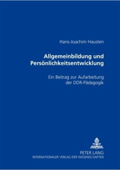 Allgemeinbildung und Persönlichkeitsentwicklung - Hausten, Hans-Joachim