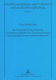 Kommunale Unternehmen im Spannungsfeld von Daseinsvorsorge und europäischem Wettbewerbsrecht