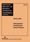 Selbstregulierte Streitlösung für deutsche Domains