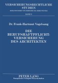 Die Berufshaftpflichtversicherung des Architekten