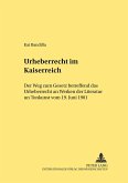 Urheberrecht im Kaiserreich