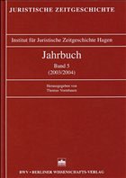 Jahrbuch der Juristischen Zeitgeschichte / Jahrbuch der Juristischen Zeitgeschichte