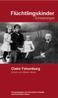 Flüchtlingskinder - Felsenburg, Claire