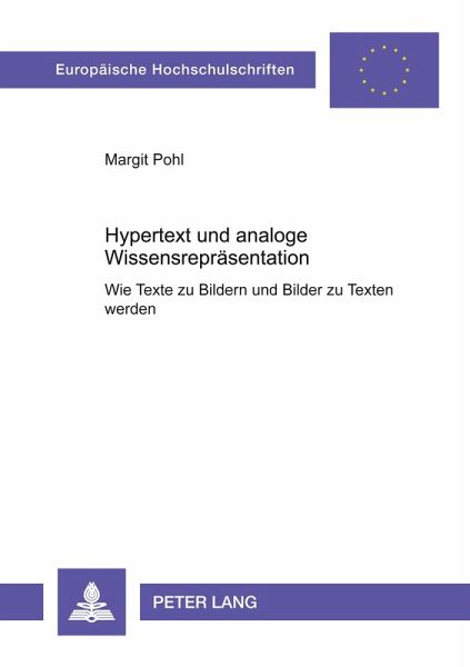 Hypertext und analoge Wissensrepräsentation Hypertext und analoge Wissensrepräsentation