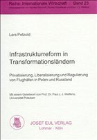 Infrastrukturreform in Transformationsländern - Petzold, Lars