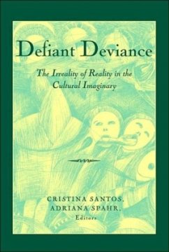 Defiant Deviance