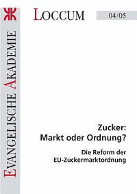 Zucker: Markt oder Ordnung?