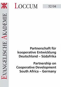 Partnerschaft für kooperative Entwicklung Deutschland-Südafrika - Anhelm, Fritz Erich; Scheffer, Henrich