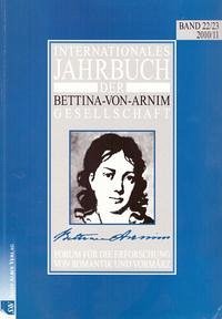 Internationales Jahrbuch der Bettina-von-Arnim-Gesellschaft - Lambrecht, Lars; Landfester, Ulrike; Püschel, Ursula; Singh, Sikander; Sinn, Christian