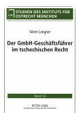 Der GmbH-Geschäftsführer im tschechischen Recht