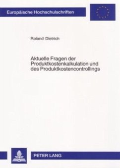 Cover Aktuelle Fragen der Produktkostenkalkulation und des Produktkostencontrollings