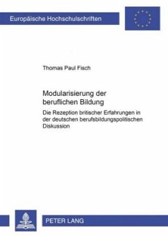 Modularisierung der beruflichen Bildung - Fisch, Thomas Paul