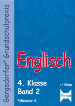 Englisch - 4. Klasse - Foliensatz 4 - Lassert, Ursula