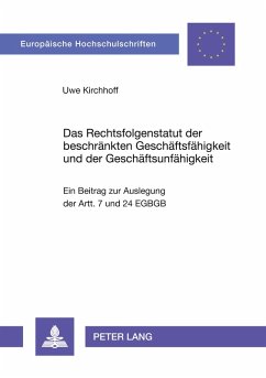 Cover Das Rechtsfolgenstatut der beschränkten Geschäftsfähigkeit und der Geschäftsunfähigkeit