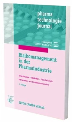 Risikomanagement in der Pharmaindustrie - Bieber, U.;Böttcher, F.;Generlich, G.