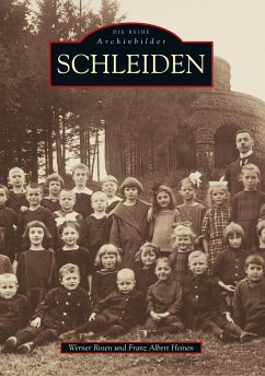 Schleiden - Heinen, Franz A; Rosen, Werner