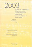 Schweizer Jahrbuch für Musikwissenschaft- Annales Suisses de Musicologie- Annuario Svizzero di Musicologia Schweizer Jahrbuch für Musikwissenschaft- Annales Suisses de Musicologie- Annuario Svizzero di Musicologia