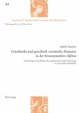 Griechische und griechisch vermittelte Elemente in der Synonymenliste «Alphita»