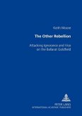 The Other Rebellion The Other Rebellion