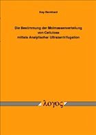 Die Bestimmung der Molmassenverteilung von Cellulose mittels Analytischer Ultrazentrifugation