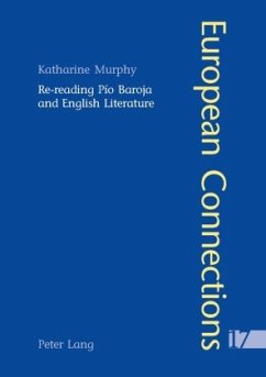 Re-reading Pío Baroja and English Literature - Murphy, Katharine