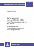 Die Vorlagepflicht nach Art. 234 Abs. 3 EGV in der Rechtsprechungspraxis des BVerfG