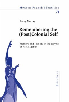 Remembering the (Post)Colonial Self - Murray, Jennifer