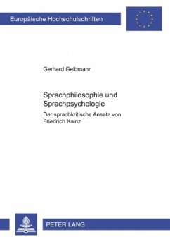 Sprachphilosophie und Sprachpsychologie - Gelbmann, Gerhard