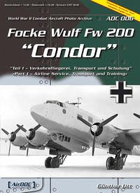 Focke-Wulf Fw 200 Condor Teil 1 - Ott, Günther